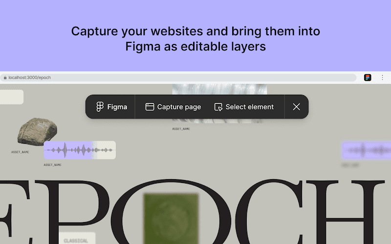 Figma's browser extension toolbar on a live page, offering capture page and select element, bringing a website into Figma as editable layers